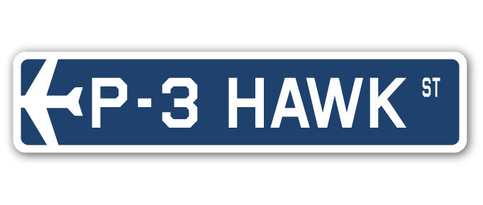 P-3 Hawk Street Sign