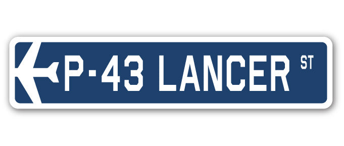 P-43 Lancer Street Sign