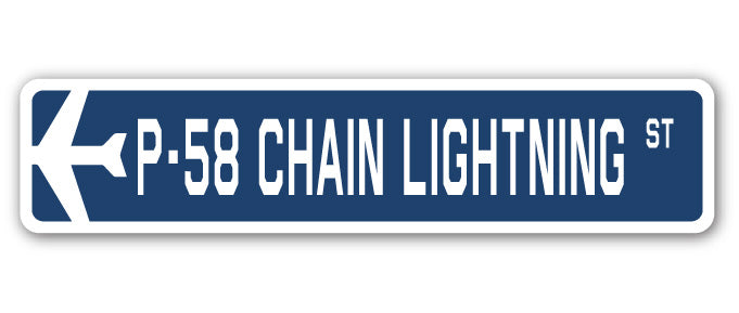 P-58 Chain Lightning Street Sign