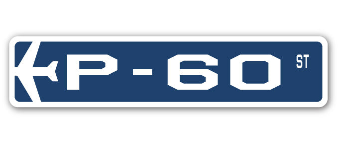 P-60 Street Sign