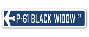 P-61 Black Widow Street Sign