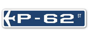 P-62 Street Sign