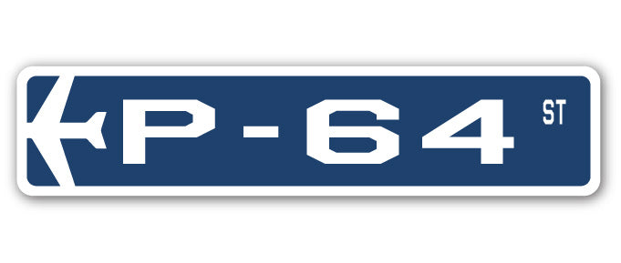 P-64 Street Sign