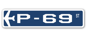 P-69 Street Sign