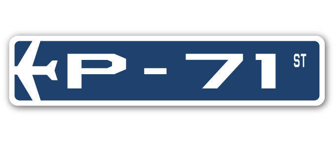 P-71 Street Sign