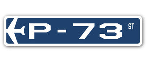 P-73 Street Sign