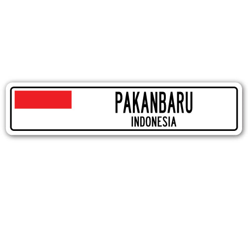 PAKANBARU, INDONESIA Street Sign