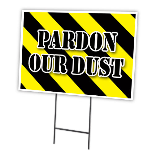 PARDON OUR DUST