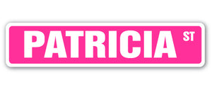 PATRICIA Street Sign