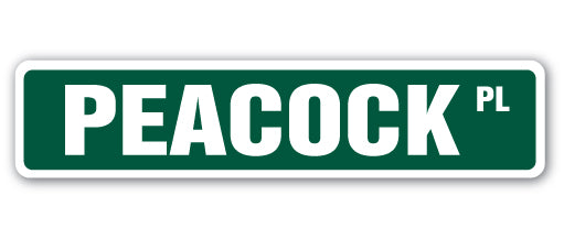 PEACOCK Street Sign