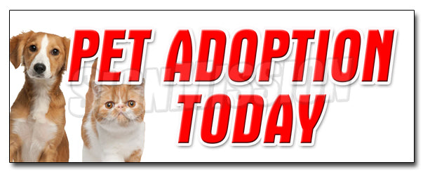 Pet Adoption Today Decal