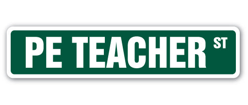 Pe Teacher Street Vinyl Decal Sticker