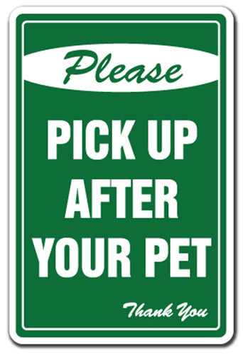 Please Pick Up After Your Pet No Dog Poop Vinyl Decal Sticker