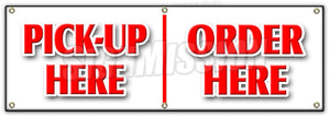 Pickup Here Order Here Banner