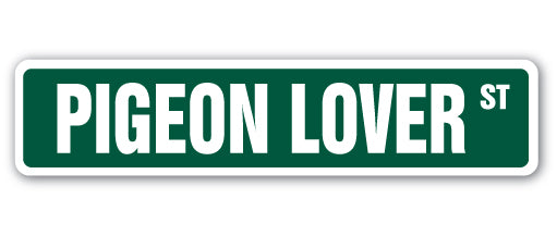 Pigeon Lover Street Vinyl Decal Sticker