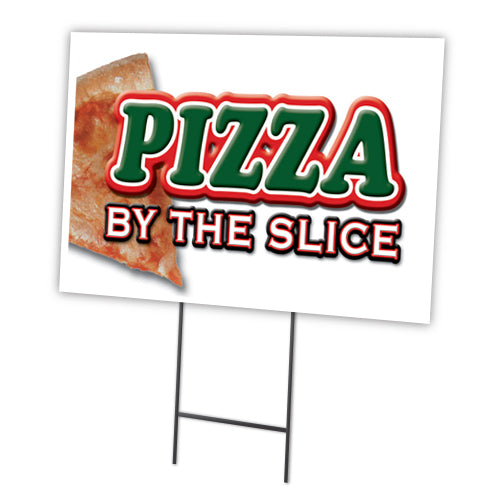 PIZZA BY THE SLICE