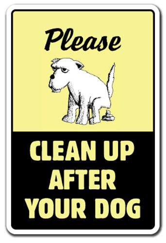 Clean Up After Your Dog Vinyl Decal Sticker