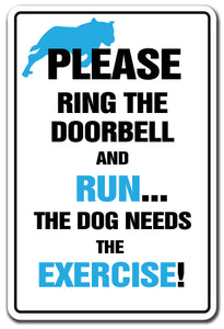 PLEASE RING THE DOORBELL Sign