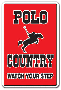 POLO COUNTRY Sign