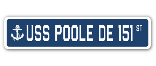 USS POOLE DE 151 Street Sign