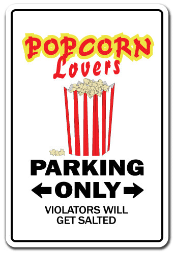 POPCORN LOVERS Sign