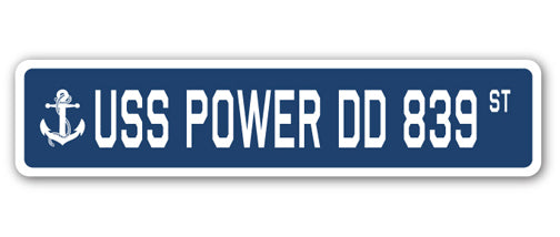 USS POWER DD 839 Street Sign