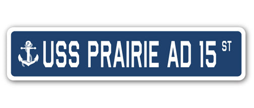 USS Prairie Ad 15 Street Vinyl Decal Sticker