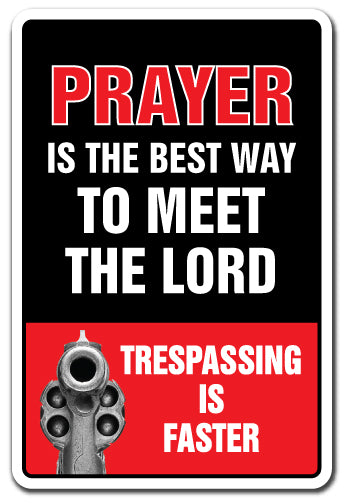 Prayer Is The Best Way To Meet The Lord Vinyl Decal Sticker