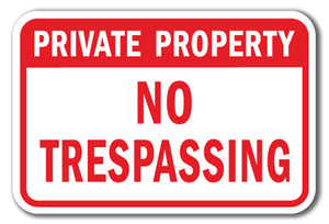 Private Property No Trespassing 1