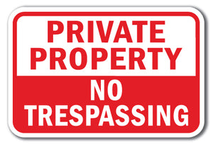 Private Property No Trespassing