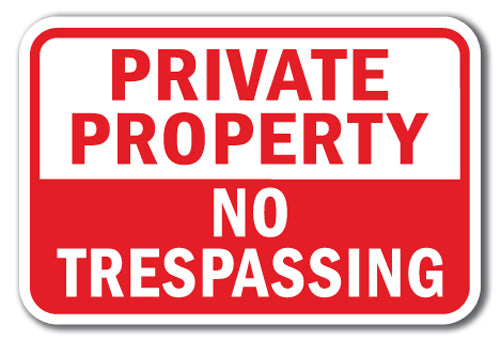 Private Property No Trespassing