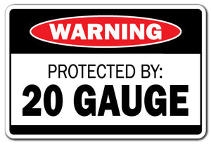 Protected By 20 Gauge Vinyl Decal Sticker