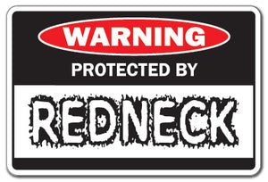 Protected by Redneck