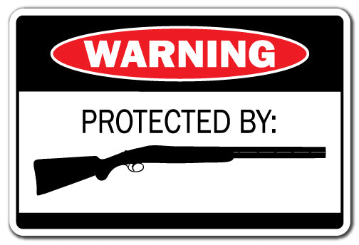 Protected By Shotgun