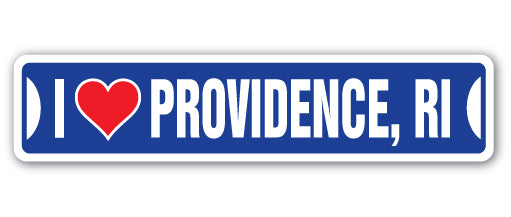 I LOVE PROVIDENCE, RHODE ISLAND Street Sign