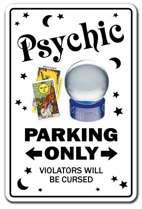 PSYCHIC Sign