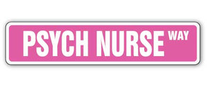 Psych Nurse Street Vinyl Decal Sticker