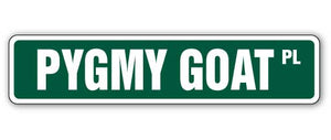 PYGMY GOAT Street Sign