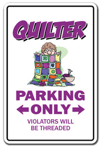 Quilter Parking Vinyl Decal Sticker