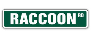 RACCOON Street Sign