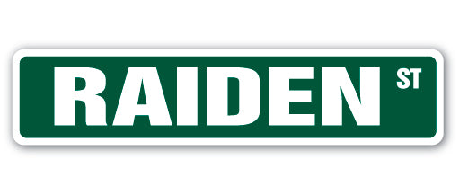 RAIDEN Street Sign