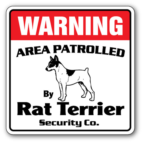 RAT TERRIER Security Sign