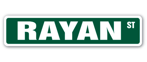 RAYAN Street Sign