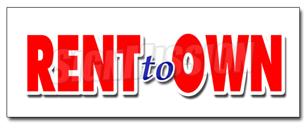 Rent To Own Decal