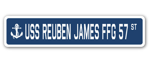 USS REUBEN JAMES FFG 57 Street Sign