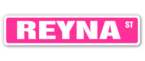 REYNA Street Sign