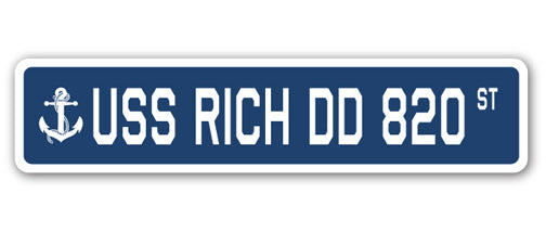 USS RICH DD 820 Street Sign