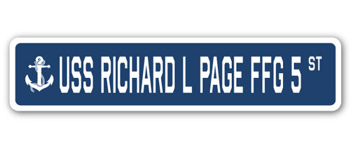 USS RICHARD L PAGE FFG 5 Street Sign