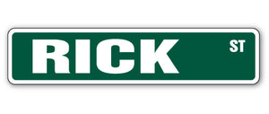 RICK Street Sign