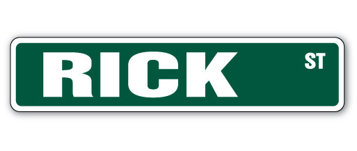 RICK Street Sign